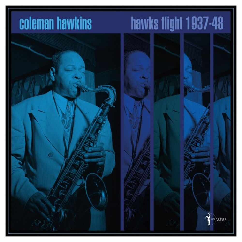 Coleman Hawkins - Hawk's Flight: 1937-48  LP LP